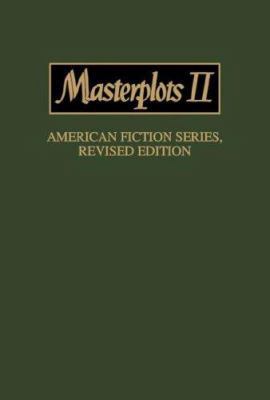 Masterplots II: American Fiction Series, REV Ed: 0 0893568716 Book Cover