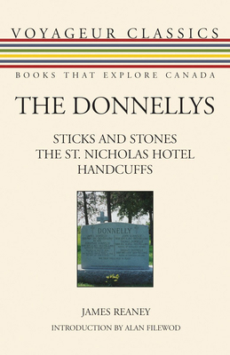 The Donnellys: Sticks and Stones/The St. Nichol... 1550028324 Book Cover