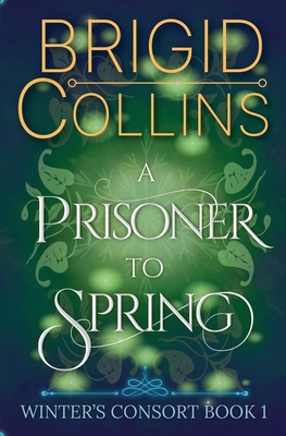 A Prisoner to Spring B0GQRPQZFL Book Cover