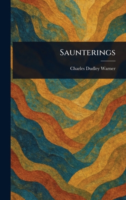 Saunterings 1023114763 Book Cover