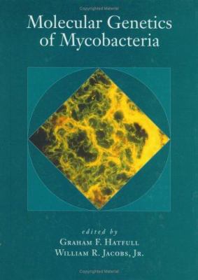 Molecular Genetics of Mycobacteria 1555811914 Book Cover