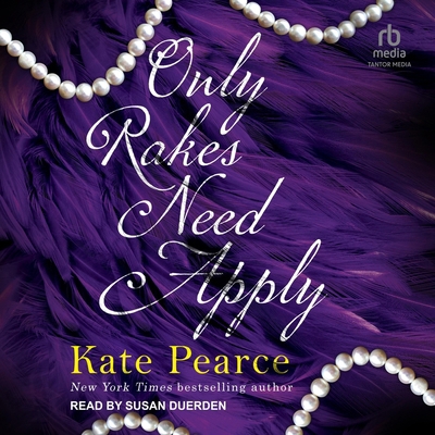 Only Rakes Need Apply B0FLJQ1234 Book Cover