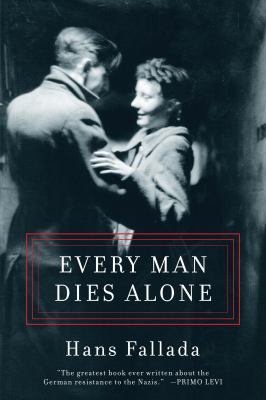 Every Man Dies Alone 1933633638 Book Cover