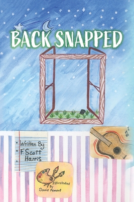 Back Snapped B0DQY9GSGK Book Cover