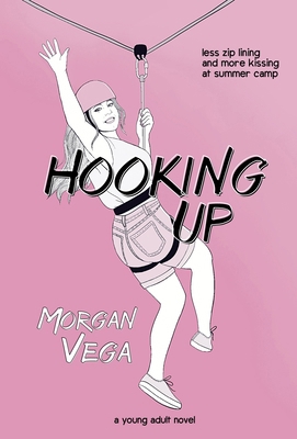 Hooking Up: A Young Adult Novel 173705955X Book Cover
