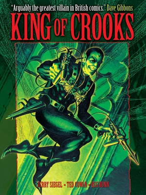 King of Crooks (Featuring the British Spider) 184576000X Book Cover