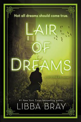 Lair of Dreams: A Diviners Novel 0316126039 Book Cover