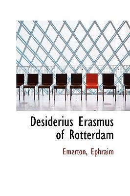 Desiderius Erasmus of Rotterdam 1110387563 Book Cover
