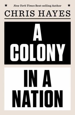 A Colony in a Nation 0393254224 Book Cover