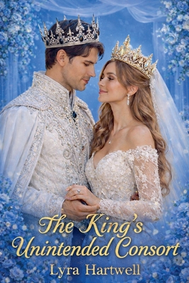 The Kings Unintented Consort B0H9JZQ385 Book Cover