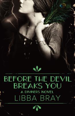 Before the Devil Breaks You: the Diviners Book 3 1742375243 Book Cover