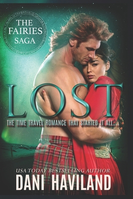 Lost: The Time Travel Romance That Started It All 1950592022 Book Cover