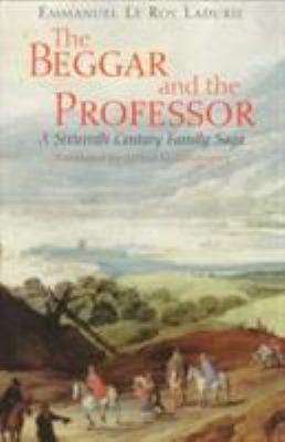 The Beggar and the Professor: A Sixteenth-Centu... 0226473244 Book Cover