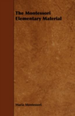 The Montessori Elementary Material 1443742740 Book Cover