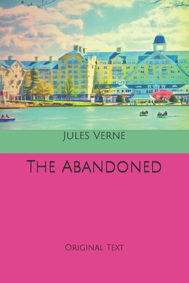 The Abandoned: Original Text B0858V1RKS Book Cover