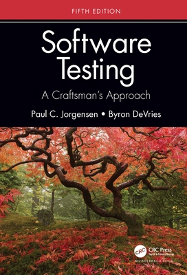 Software Testing: A Craftsman's Approach, Fifth... 0367767627 Book Cover