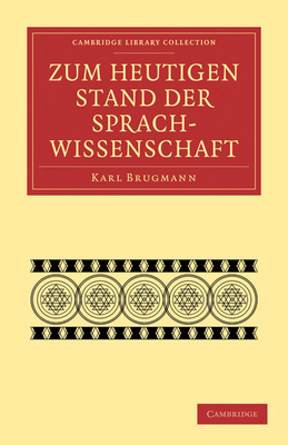 Zum heutigen Stand der Sprachwissenschaft [German] 1108006930 Book Cover