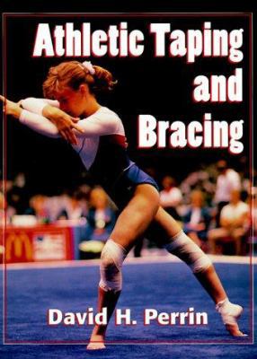 Athletic Taping and Bracing 0873225023 Book Cover