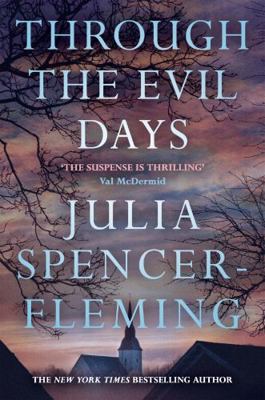 Through The Evil Days: Clare Fergusson/Russ Van... 1472200020 Book Cover