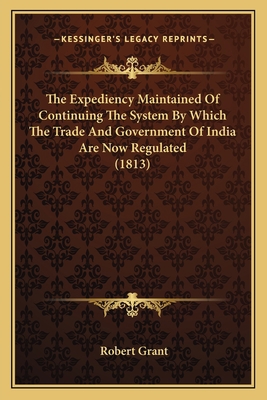 The Expediency Maintained Of Continuing The Sys... 1165694719 Book Cover