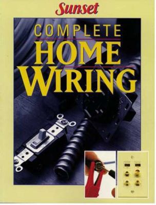 Complete Home Wiring B002CLK90Q Book Cover