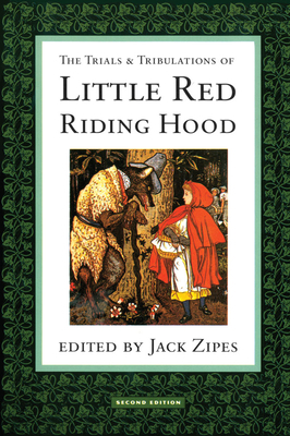 The Trials and Tribulations of Little Red Ridin... 1135205337 Book Cover