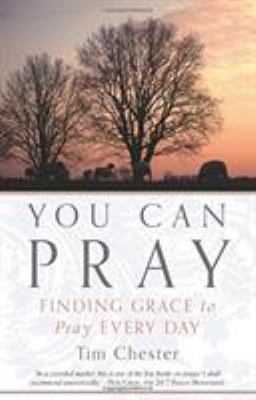 You Can Pray: Finding Grace to Pray Every Day 1629950750 Book Cover