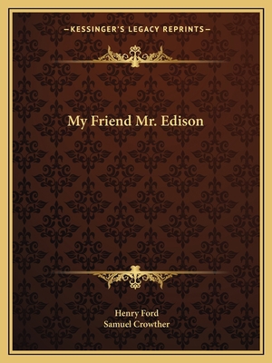 My Friend Mr. Edison 1162592370 Book Cover