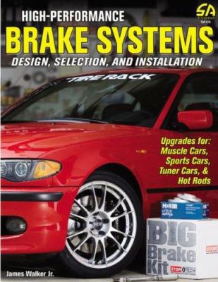 High-Performance Brake Systems: Design, Selecti... 1932494324 Book Cover