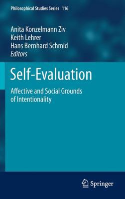 Self-Evaluation: Affective and Social Grounds o... 9400712650 Book Cover
