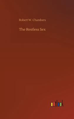 The Restless Sex 373404457X Book Cover