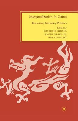 Marginalization in China: Recasting Minority Po... 1349378445 Book Cover