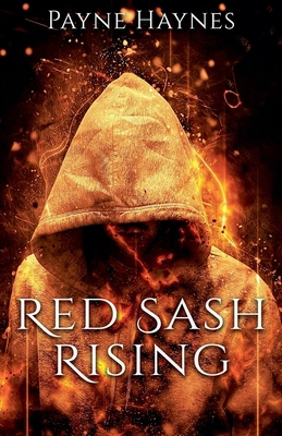 Red Sash Rising B0DDWG95TV Book Cover