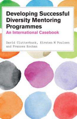 Developing Diversity Mentoring Programmes: An I... 0335243886 Book Cover