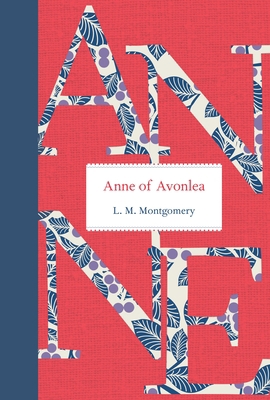 Anne of Avonlea 1770497323 Book Cover