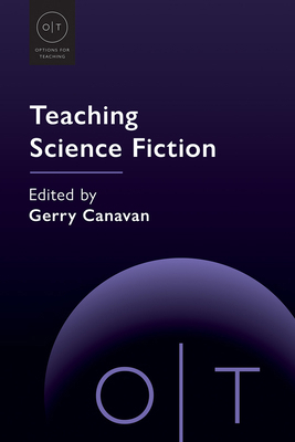 Teaching Science Fiction 1603297596 Book Cover