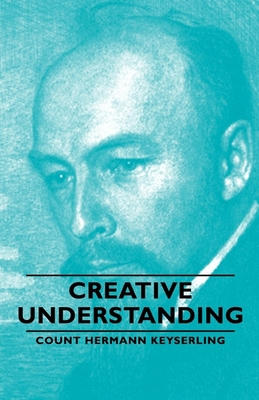 Creative Understanding 1443729779 Book Cover