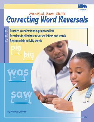 Correcting Word Reversals, Grades K - 4 (Modifi... 074240269X Book Cover