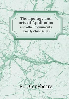 The apology and acts of Apollonius and other mo... 5518606788 Book Cover