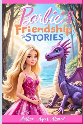 Barbie's Friendship Stories 1834230020 Book Cover