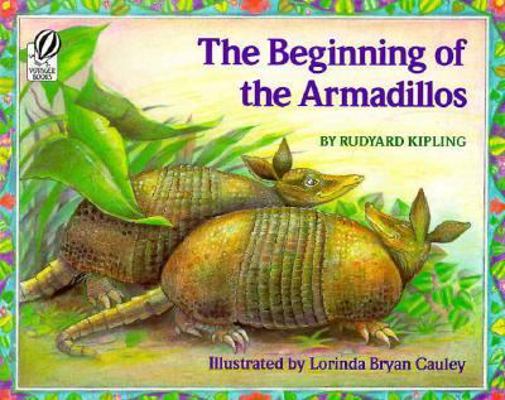 Beginning of the Armadillos 0152063811 Book Cover