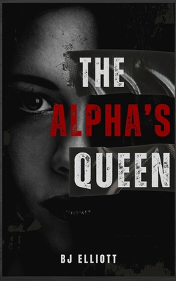 The Alpha's Queen 969979268X Book Cover