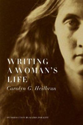 Writing a Woman's Life 0393331644 Book Cover