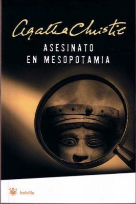 Asesinato en mesopotamia (Spanish Edition) [Spanish] 8478719156 Book Cover