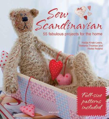 Sew Scandinavian: 55 Fabulous Projects for the ... B0092JJRXQ Book Cover