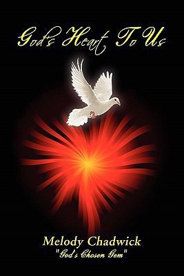 God's Heart to Us 145358188X Book Cover