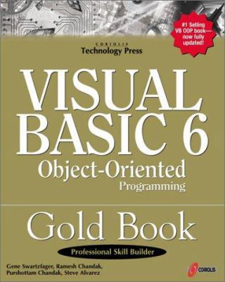 Visual Basic 6 Object-Oriented Programming Gold... 1576102556 Book Cover