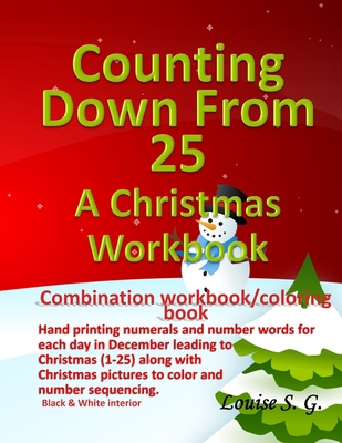 Counting Down From 25: A Christmas Workbook: Ha... B08M8Y5P46 Book Cover
