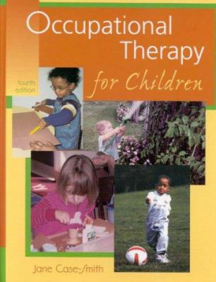 Occupational Therapy for Children 0323007643 Book Cover