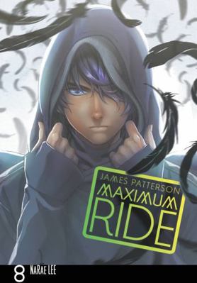 Maximum Ride: The Manga, Vol. 8 0759529744 Book Cover